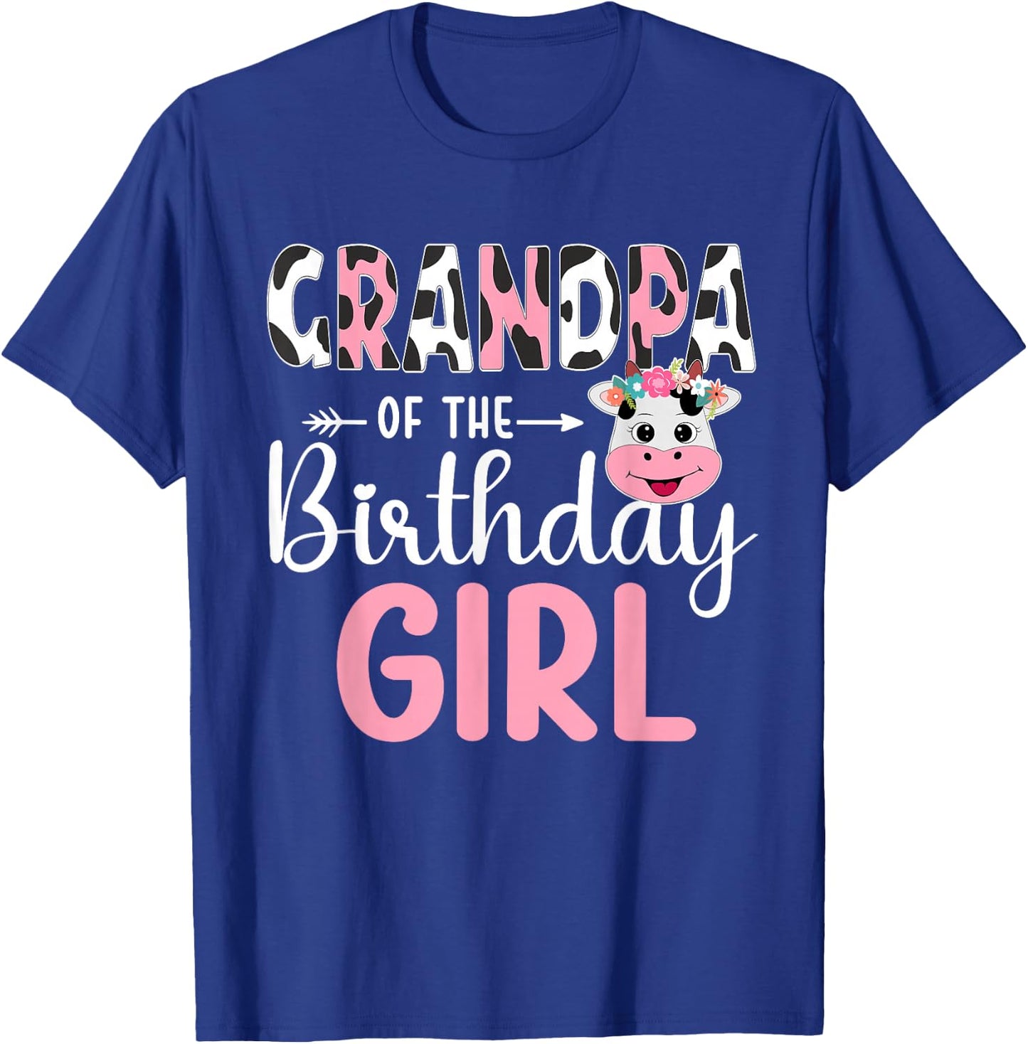 Grandpa Of The Birthday Girl Farm Cow 1 St Birthday Girl T-Shirt - T-Shirt | Royal