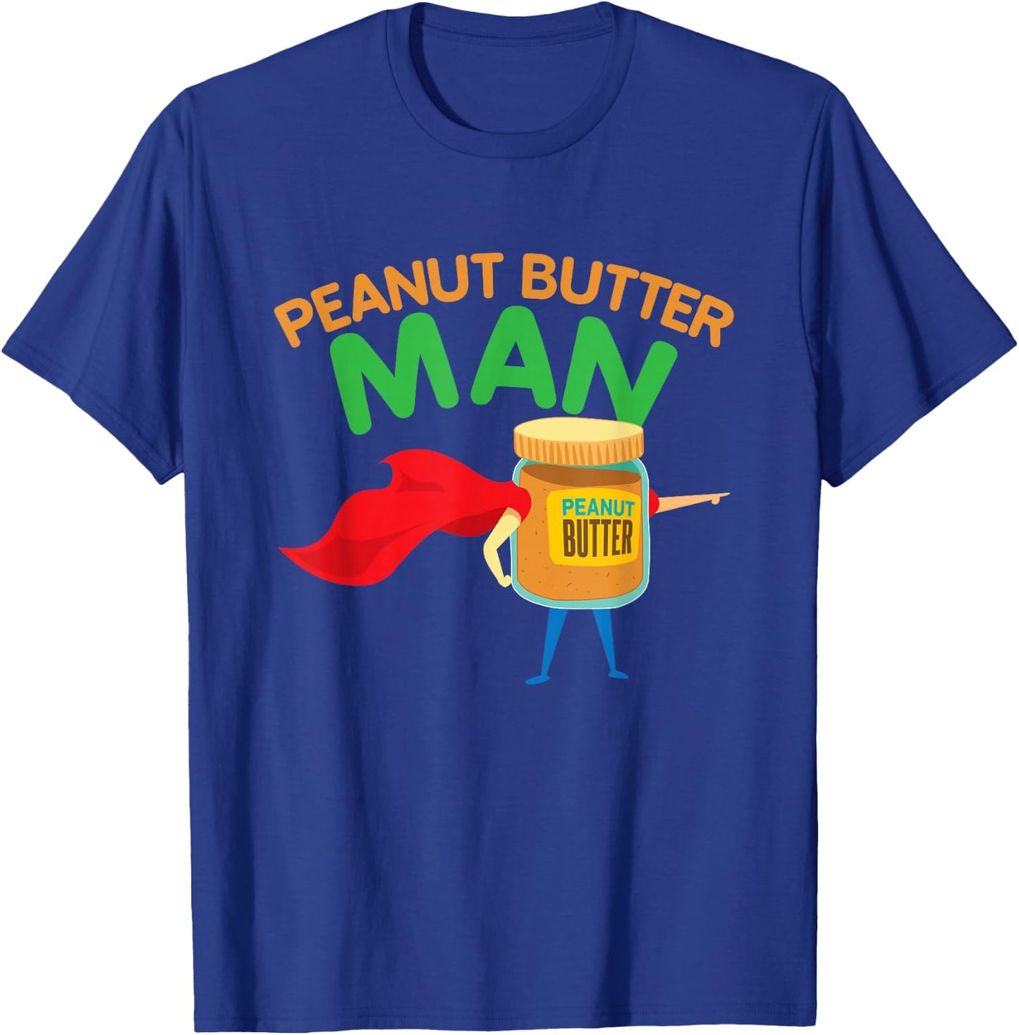 Funny Peanut Butter Hero Funny Gift T-Shirt - T-Shirt | Royal