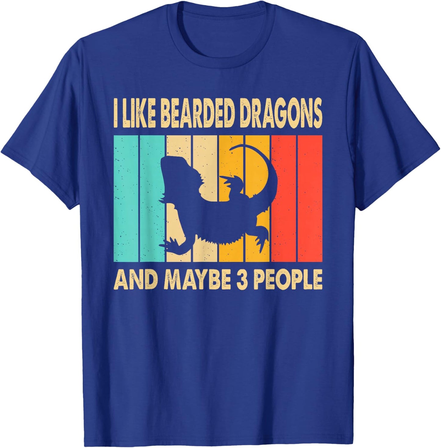 I Like Bearded Dragons and Maybe 3 People Lizard Lover Retro T-Shirt - T-Shirt | Royal
