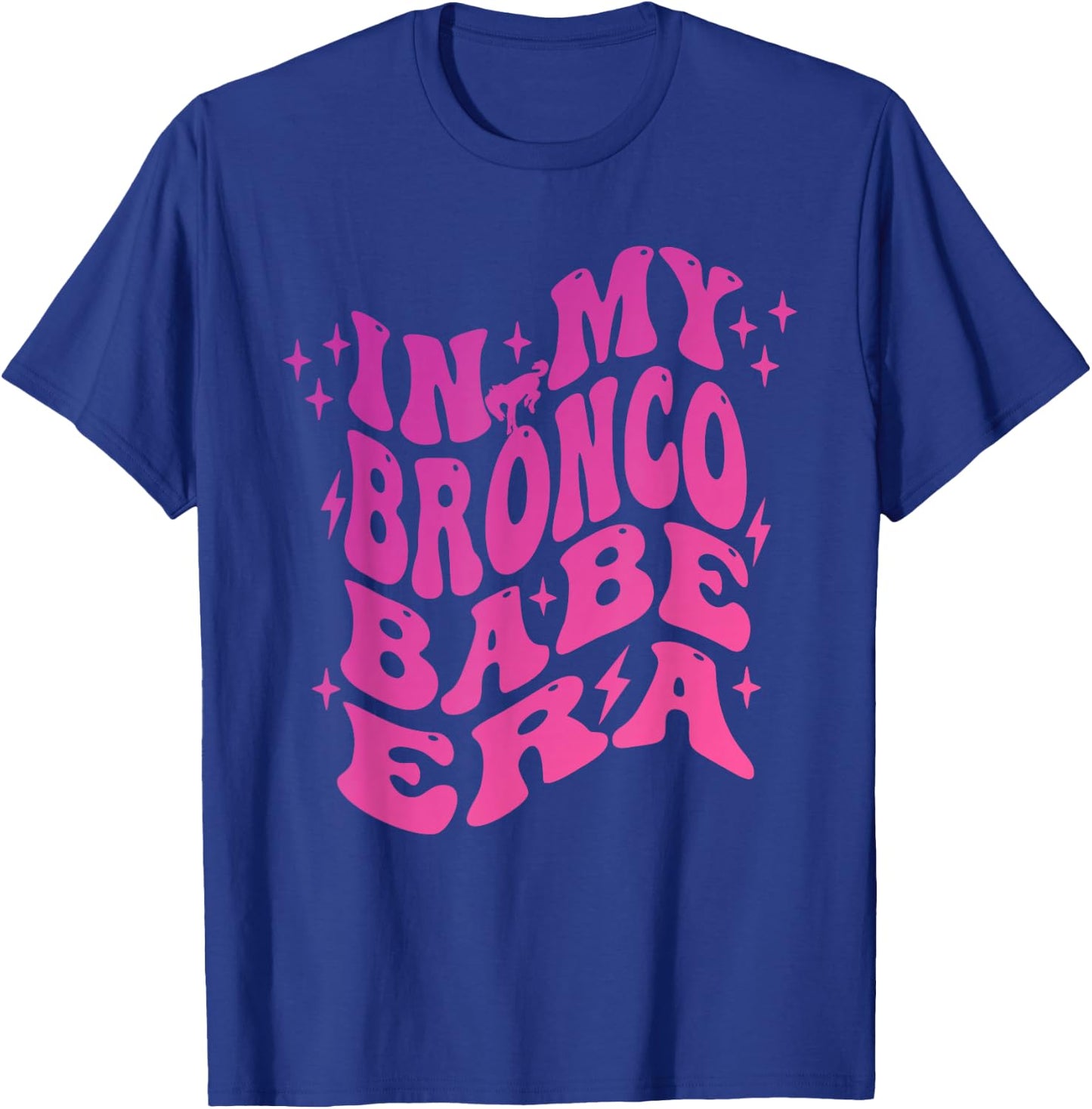 In My Bronco Babe Era Vintage Cowgirl T-Shirt - T-Shirt | Royal