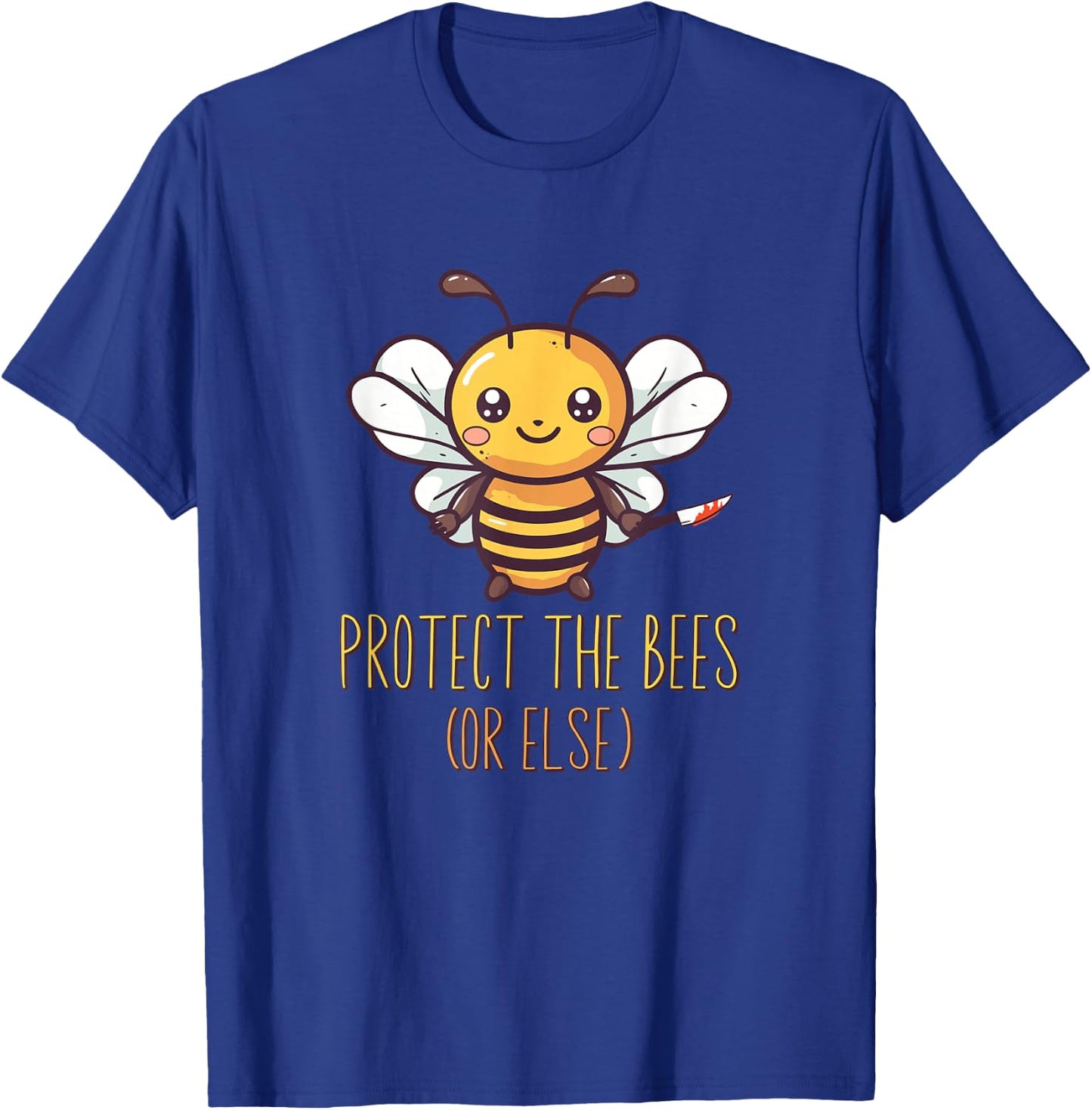 Funny Honey Bee Beekeeping Protect The Bees Or Else T-Shirt - T-Shirt | Royal