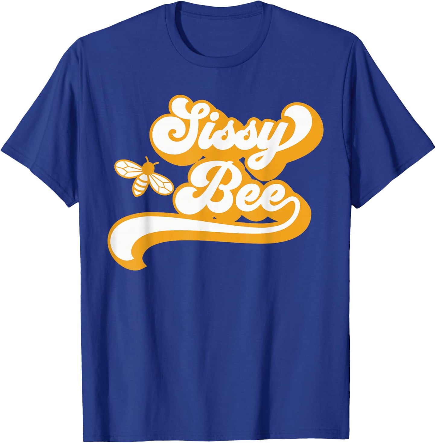 Sissy Bee Shirt Family Bee Shirts First Bee Day Outfits T-Shirt - T-Shirt | Royal