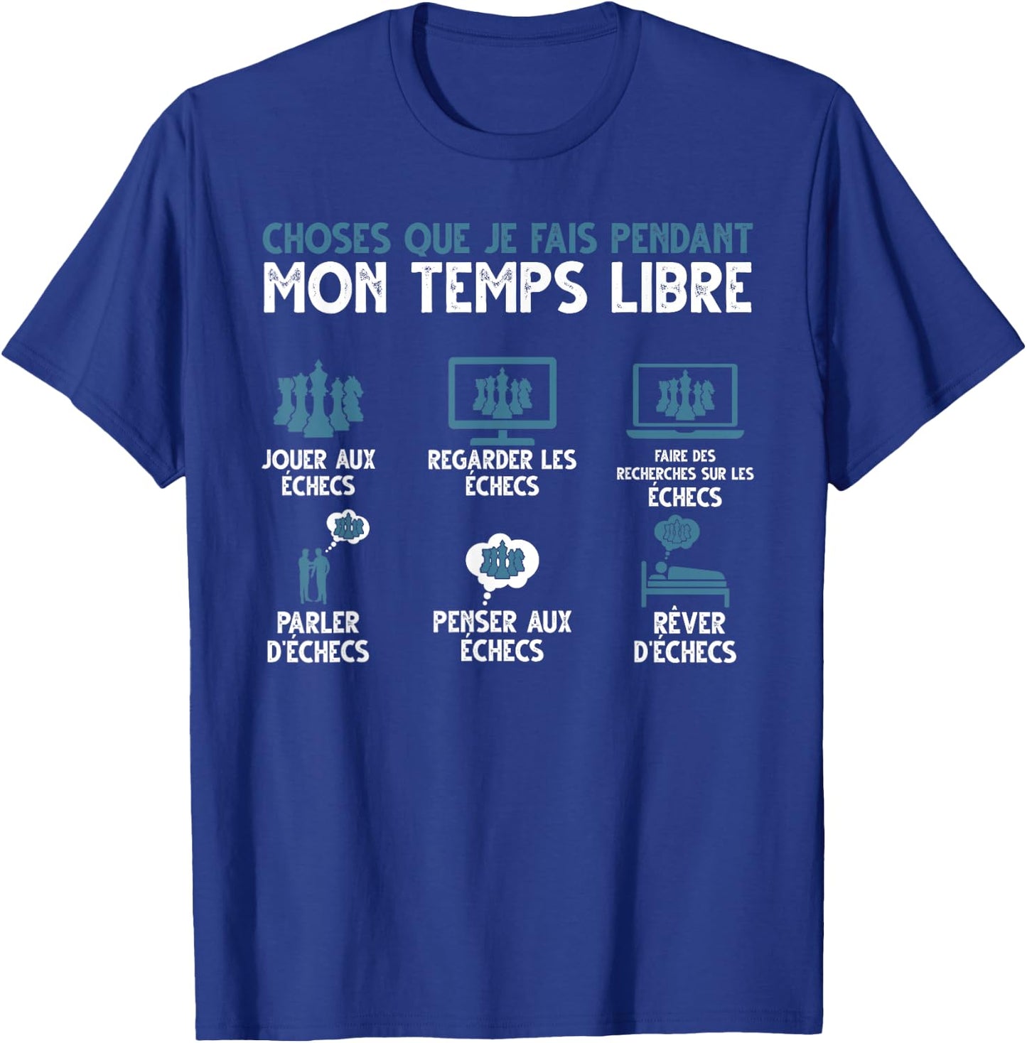 What I Do In My Free Time Play Chess , Black, S T-Shirt - T-Shirt | Royal