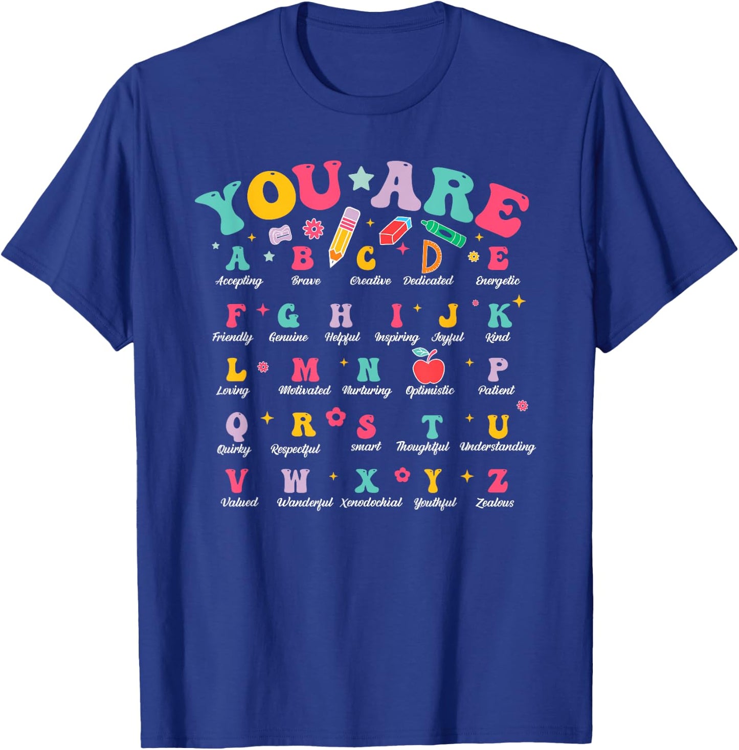 Alphabet Positive Affirmations Back To School Teacher T-Shirt - T-Shirt | Royal