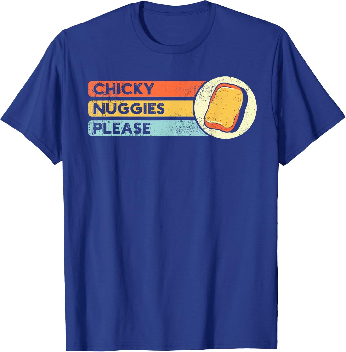 Chicken Nuggets Lover Apparel Chicky Nuggies Chicken Nugget Fans Nug Eaters Fast Food T-Shirt - T-Shirt | Royal