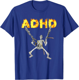 ADHD Skeleton Meme , black T-Shirt - T-Shirt | Royal