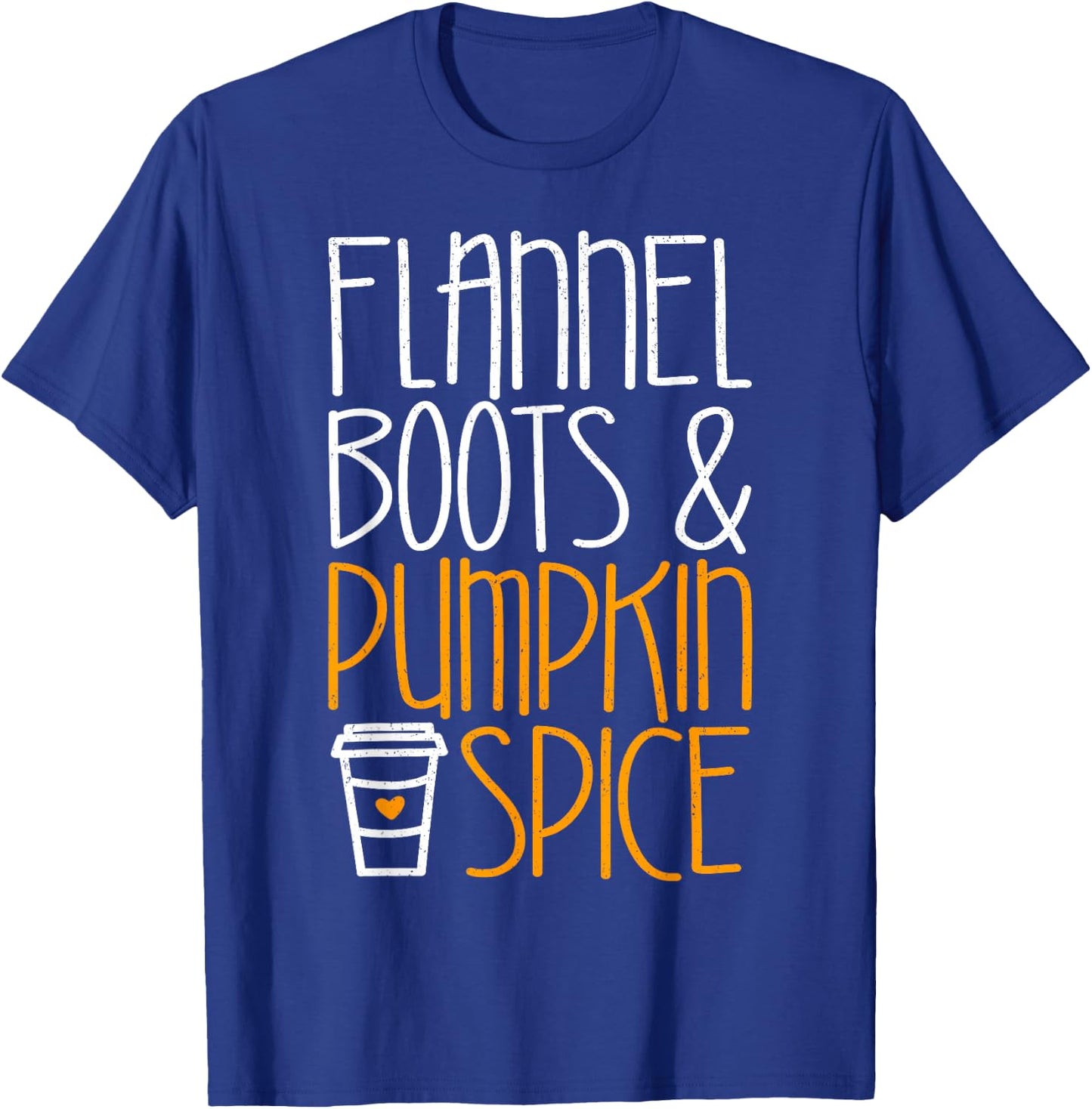 Flannel Boots And Pumpkin Spice Shirt Adult Kids Fall Season T-Shirt - T-Shirt | Royal
