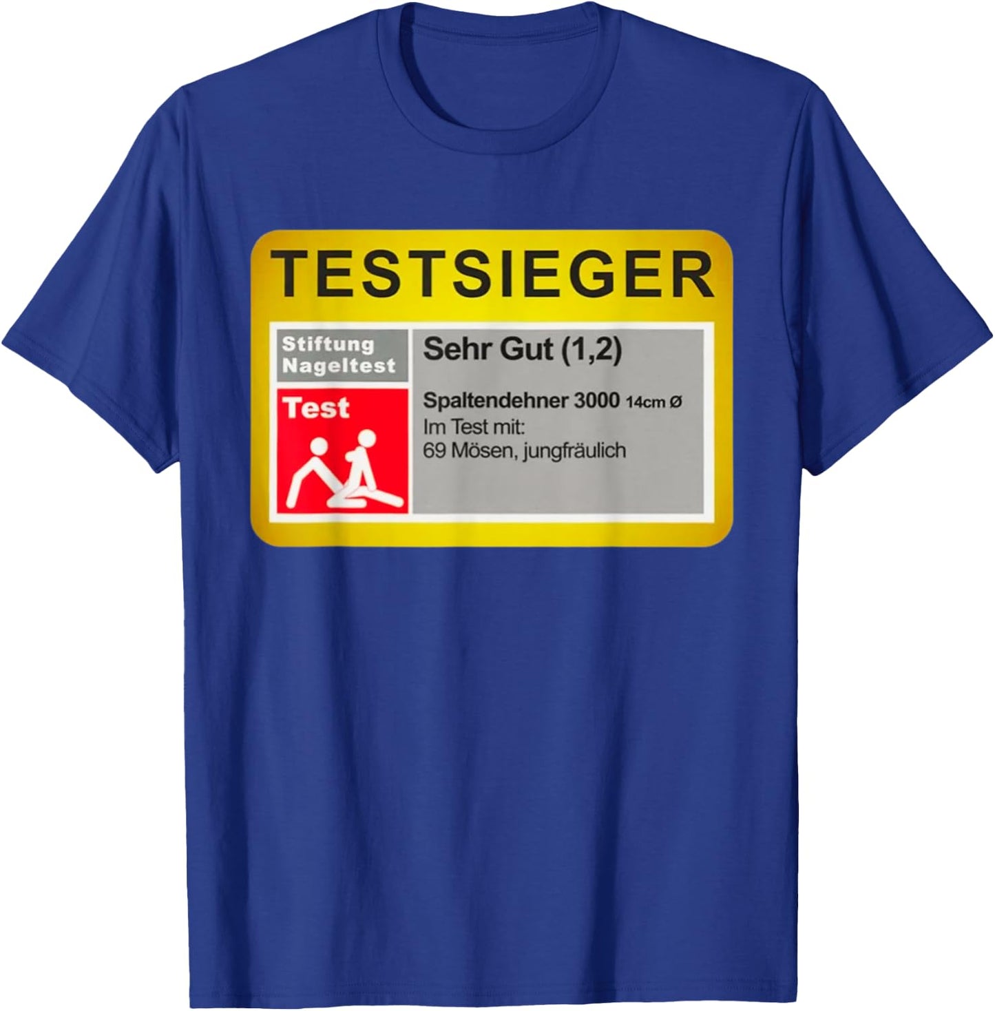 Test Winner Stiftung Nageltest - Adult Humour Funny , black T-Shirt - T-Shirt | Royal