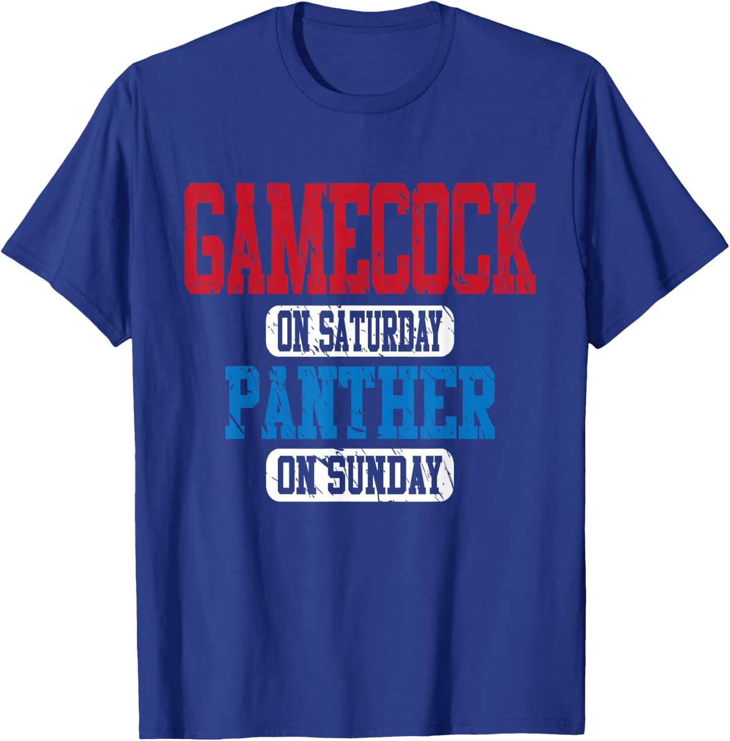 Gamecock On Saturday Panther On Sunday Motivational Vintage T-Shirt - T-Shirt | Royal