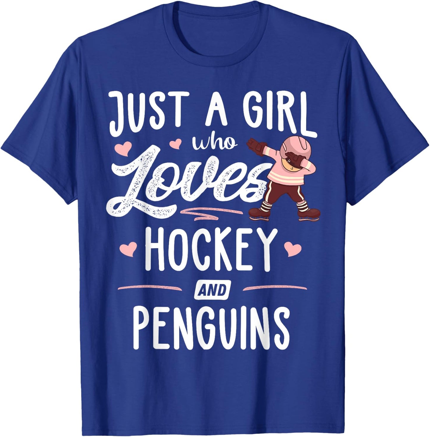Just A Girl Who Loves Hockey And Penguins Gift Women T-Shirt - T-Shirt | Royal