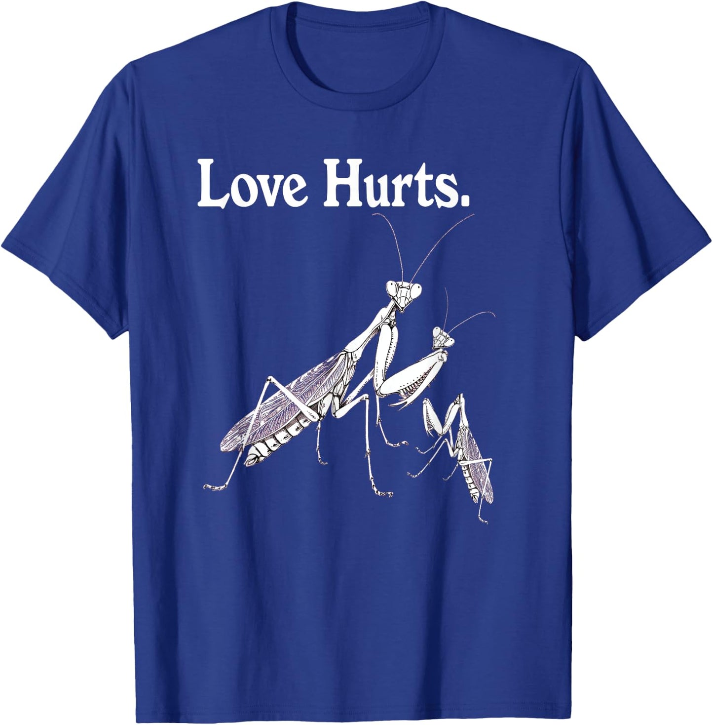 Praying Mantis Family Vintage Love Hurts T-Shirt - T-Shirt | Royal