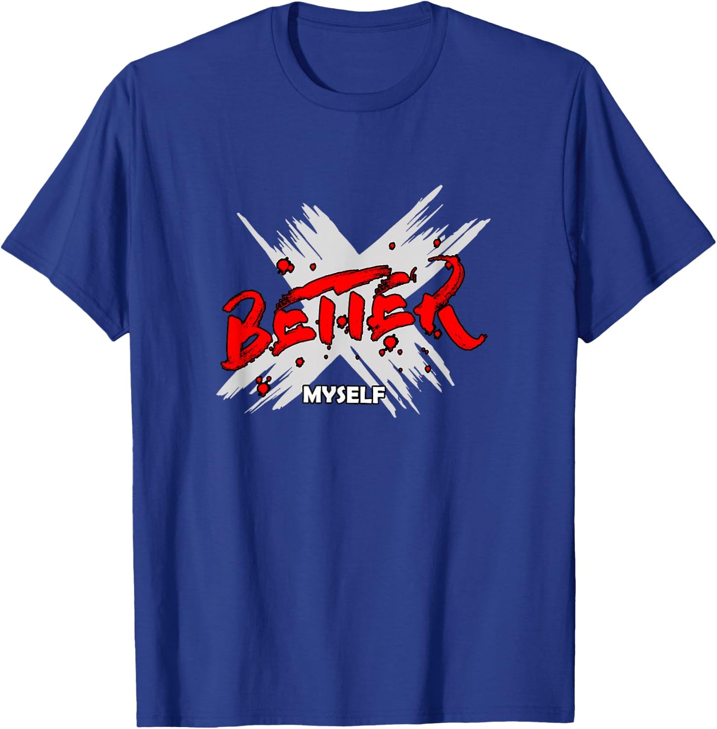 Red Color Better Myself Red Graphic T-Shirt - T-Shirt | Royal