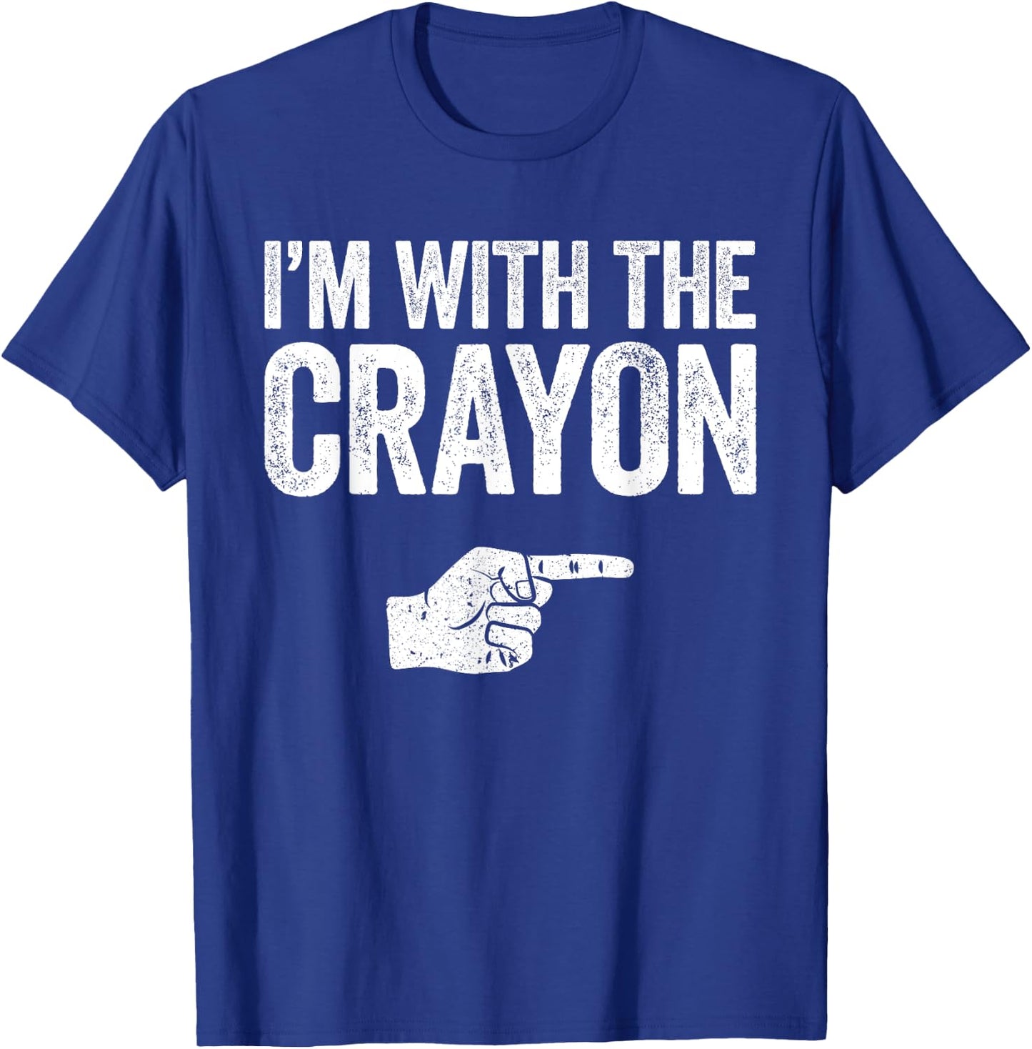I'm With The Crayon Matching Crayon Costume Shirt T-Shirt - T-Shirt | Royal