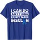 Funny Diabetes Gifts T1D Insulin Pancreas Pun Women T-Shirt - T-Shirt | Royal