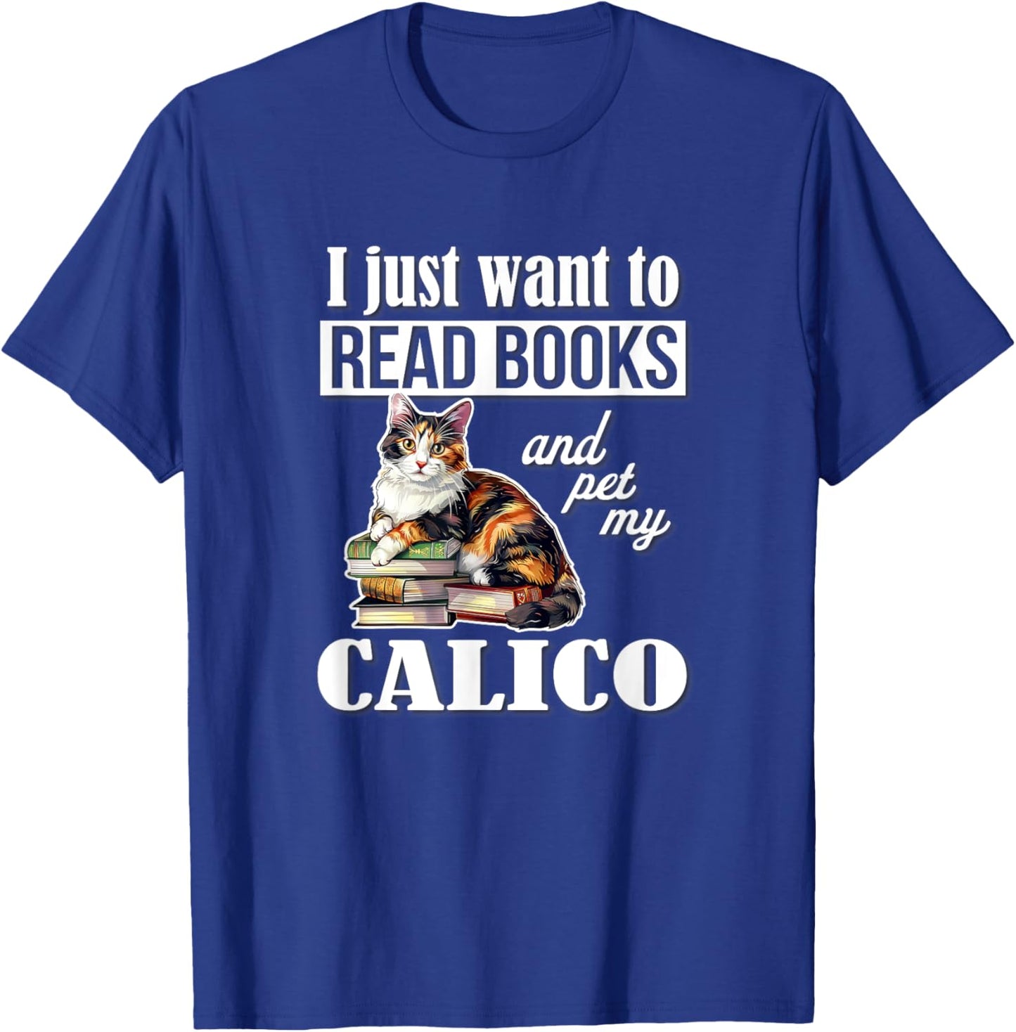 Cute Read Books Calico Cat Lover Women Girls Kids T-Shirt - T-Shirt | Royal