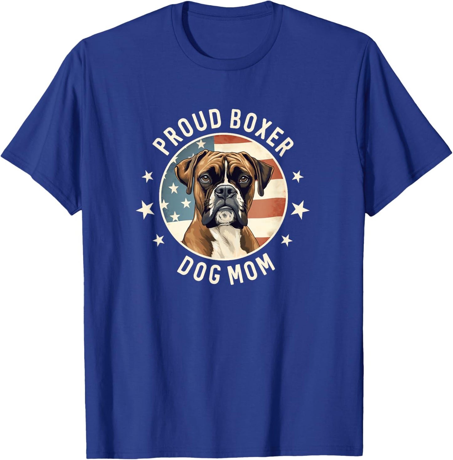 Boxer Dog Gifts , Proud Boxer Dog Mom T-Shirt - T-Shirt | Royal