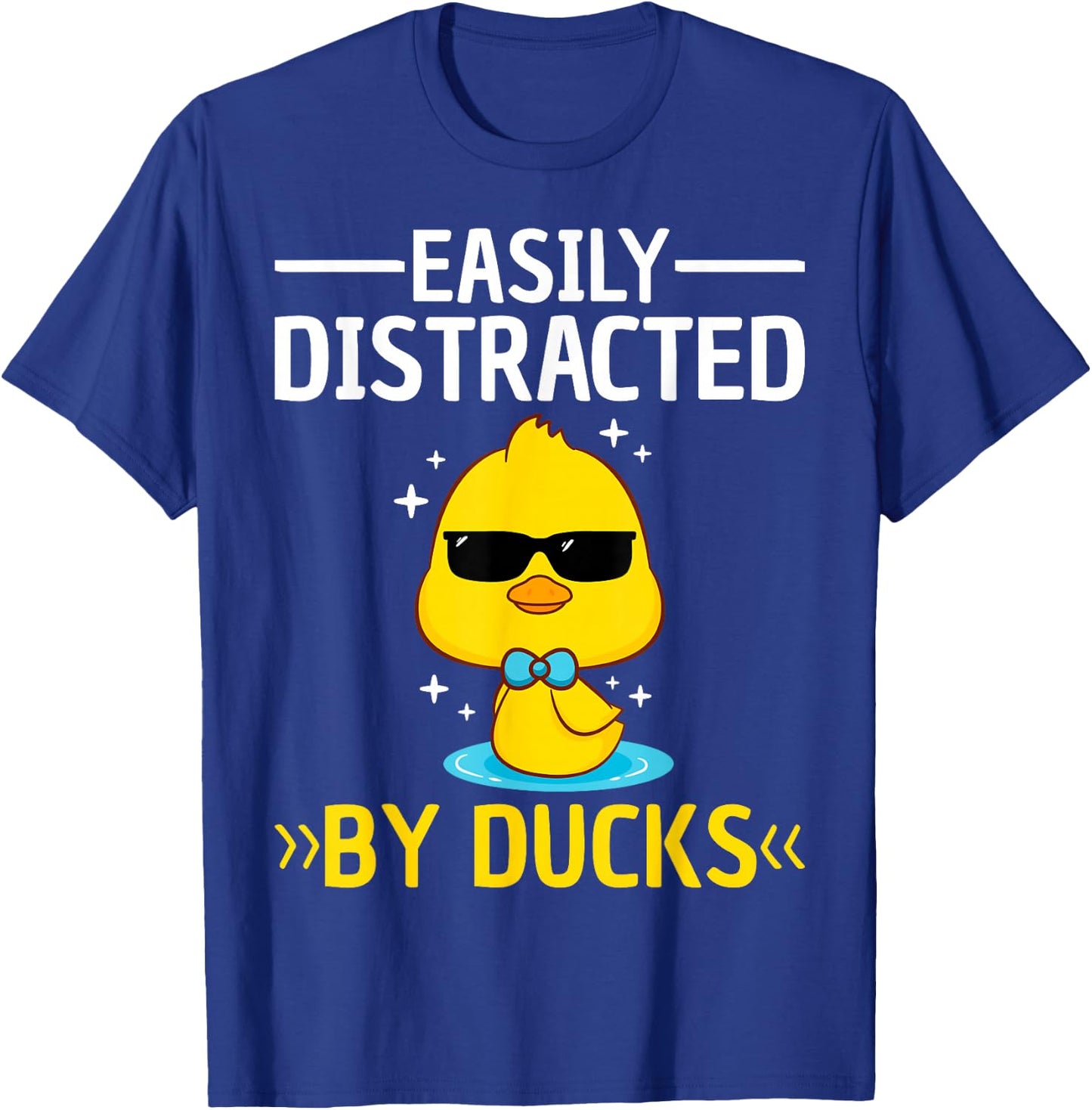 Easily Distracted By Ducks Men Boys Kids Funny Duck T-Shirt - T-Shirt | Royal