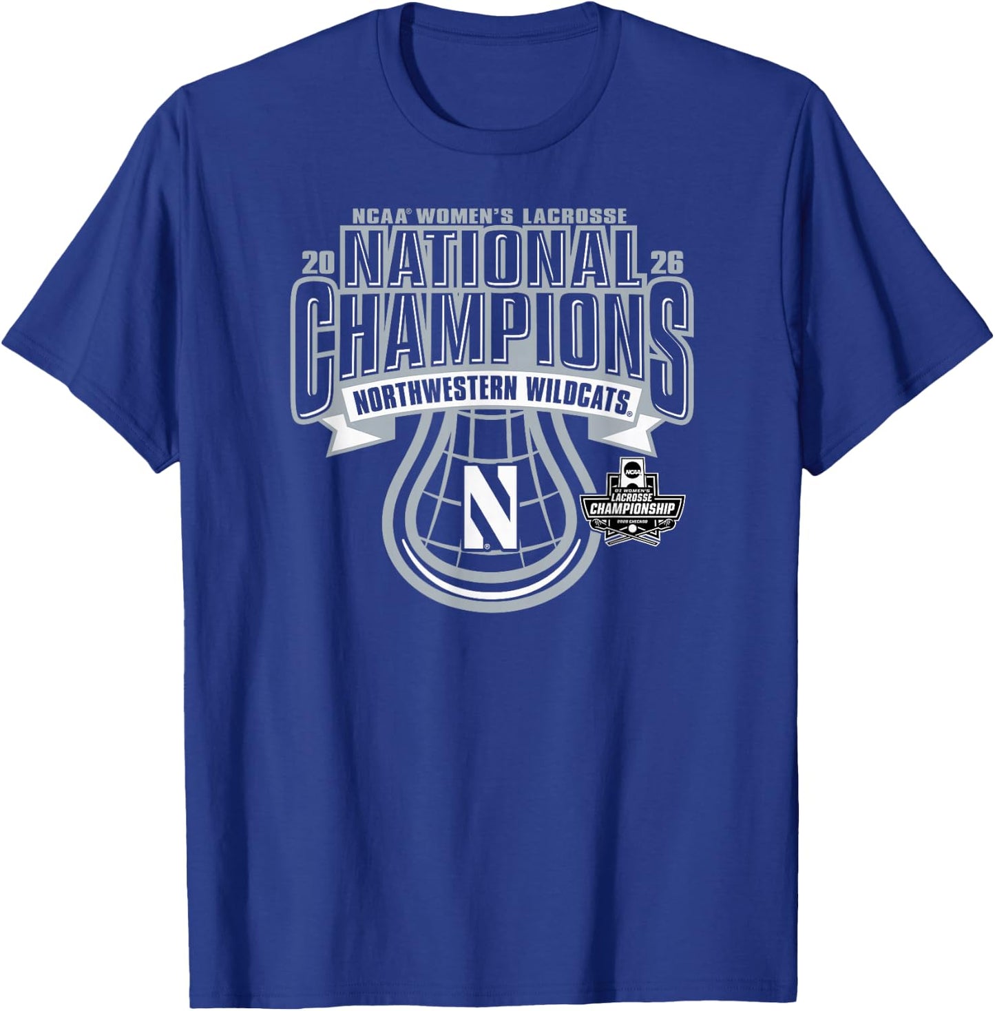 Northwestern Wildcats National Champs 2026 Women's Lacrosse T-Shirt - T-Shirt | Royal