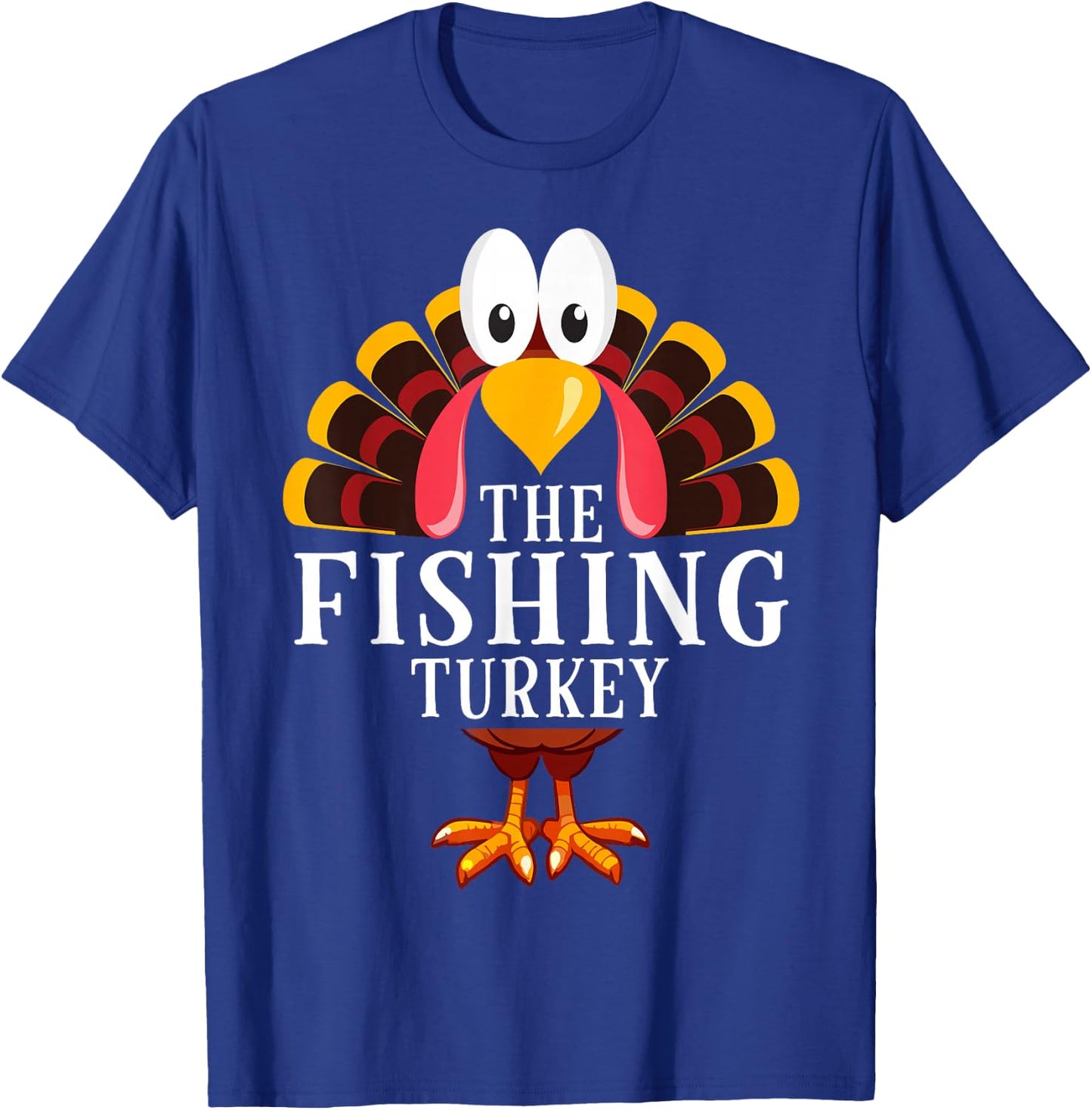 Thanksgiving The Fishing Turkey Matching T-Shirt - T-Shirt | Royal