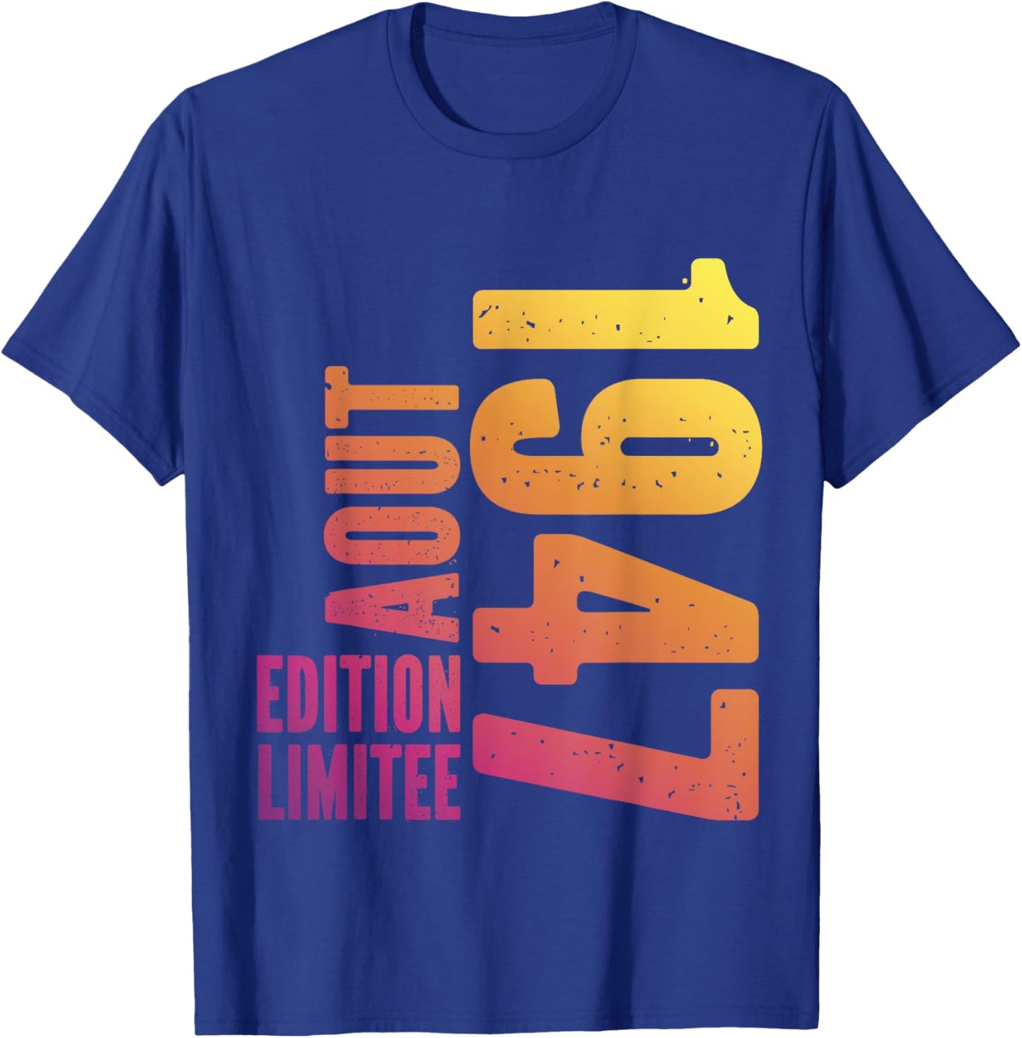 77 Years Limited Edition Birthday Man Woman August 1947 , Black, S T-Shirt - T-Shirt | Royal
