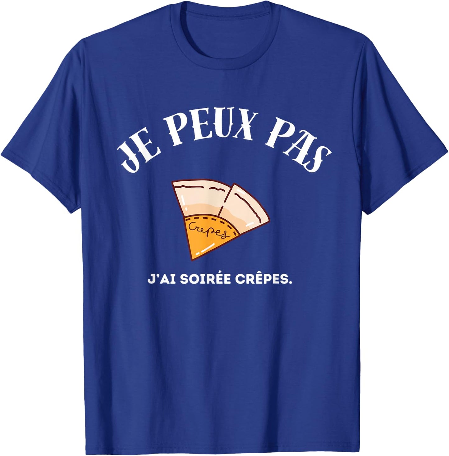 I can't, I have pancake party. T-Shirt - T-Shirt | Royal