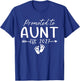 Promoted to Aunt Est 2027 First Time Aunt T-Shirt - T-Shirt | Royal