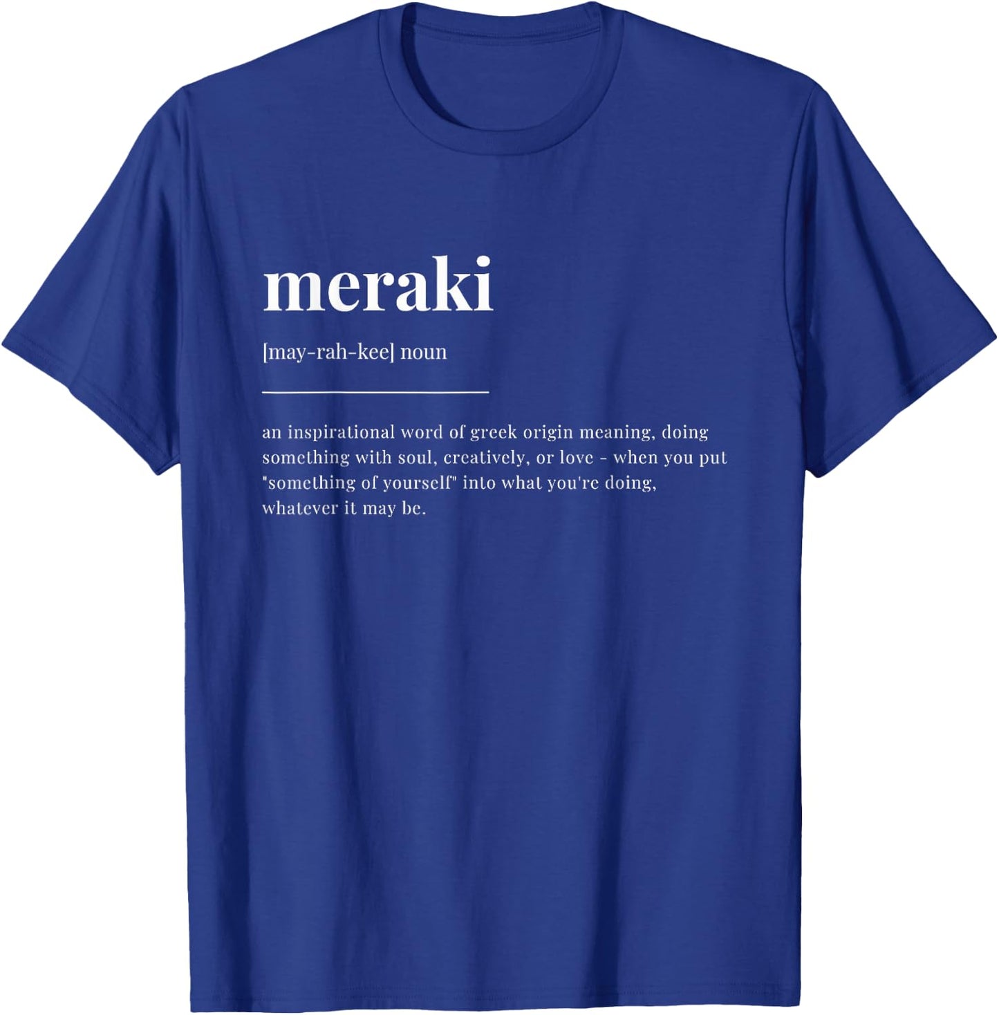 meraki Definition Wörterbuch-Design T-Shirt - T-Shirt | Royal