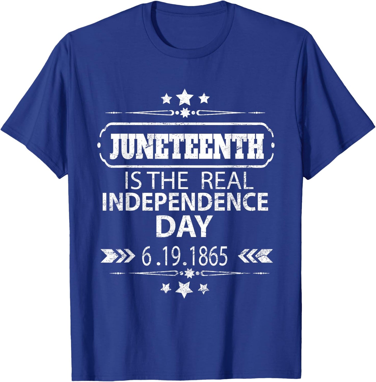 Juneteenth Is the real Independence day1865 Black history T-Shirt - T-Shirt | Royal
