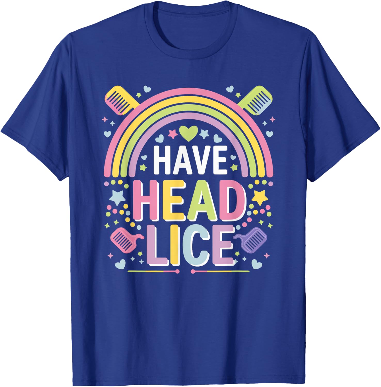 I Have Head Lice Funny Retro Offensive Inappropriate Meme T-Shirt - T-Shirt | Royal