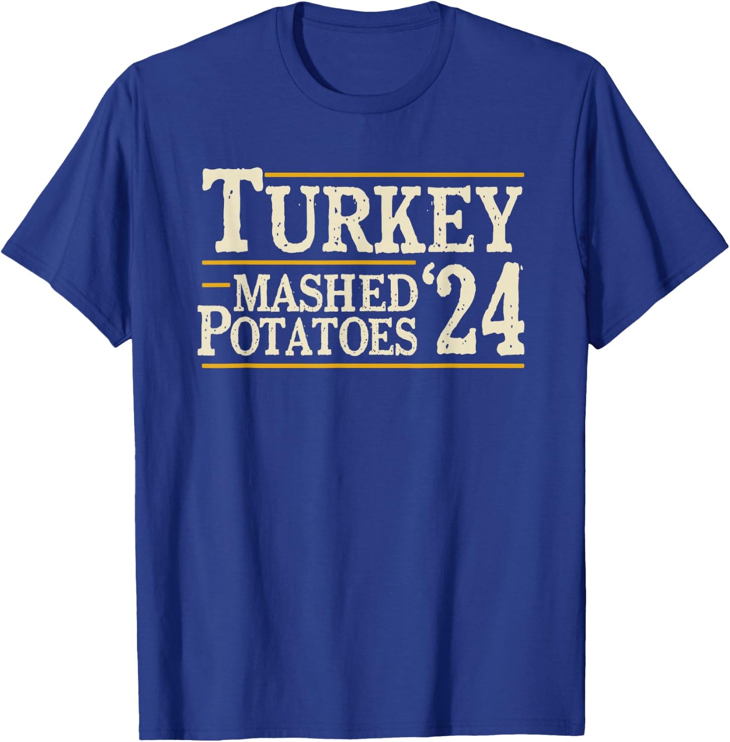 Vegetee Turkey and Mashed Potatoes 2024 Adults T-Shirt - T-Shirt | Royal