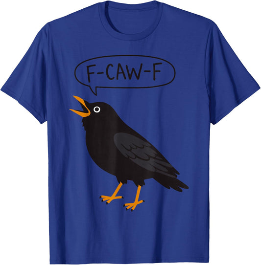 F-Caw-F Black Crow Silhouette Funny Bird Adult Humor T-Shirt - T-Shirt | Royal
