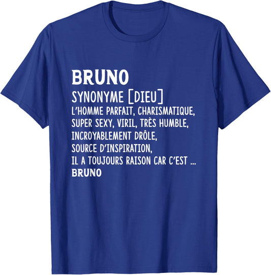 Man Humor Name Custom Bruno Definition T-Shirt - T-Shirt | Royal