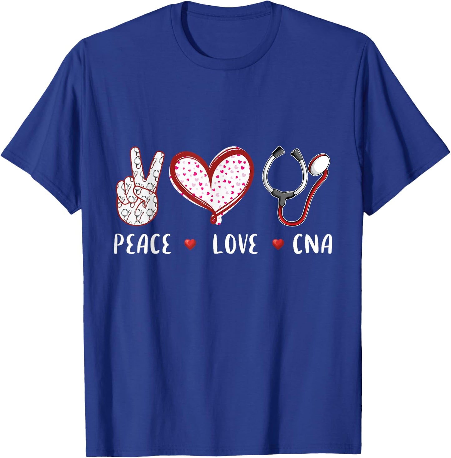 Peace Love CNA nurse nursing gifts idea women kids T-Shirt - T-Shirt | Royal