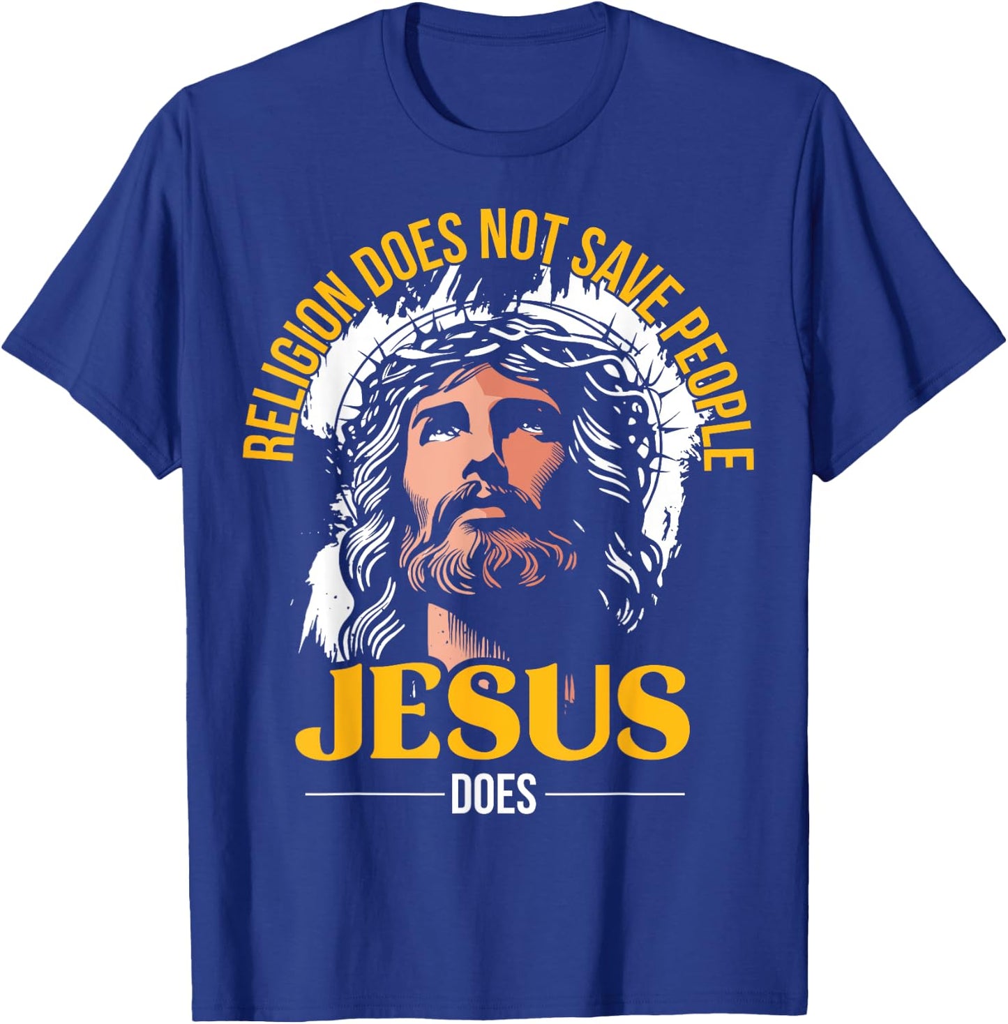 Jesus Christ and Faith Christian Bible and Love Jesus T-Shirt - T-Shirt | Royal
