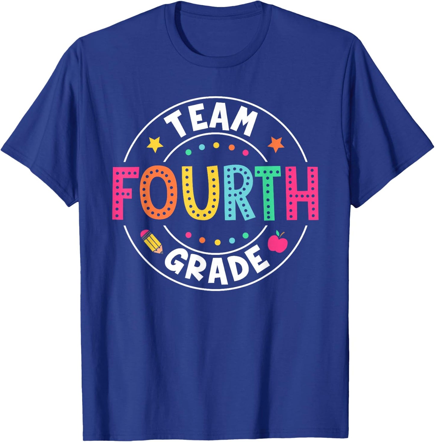 Team Fourth Grade Teacher Kid Back To School 4th Grade Squad T-Shirt - T-Shirt | Royal