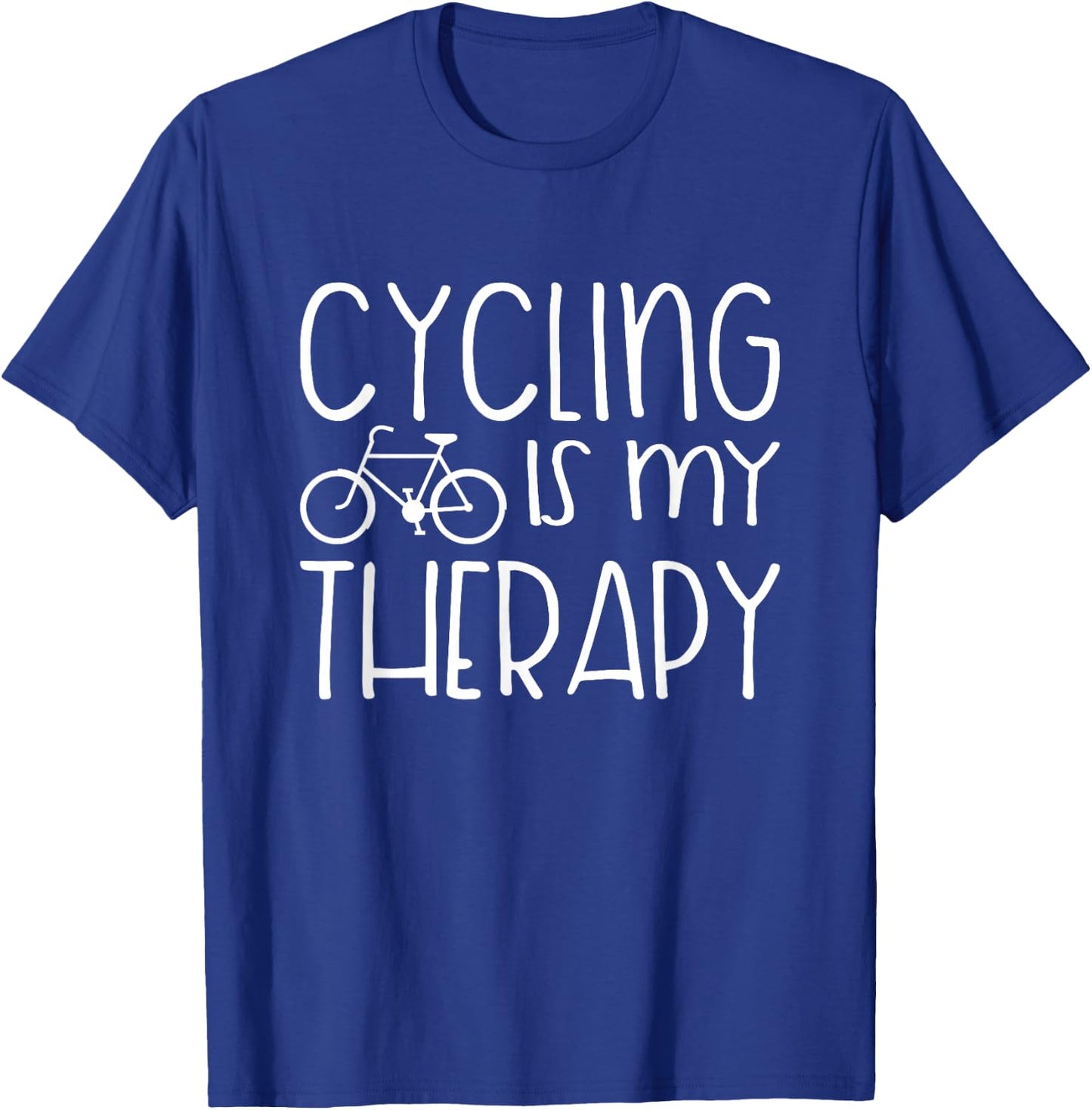 Cycling Is My Therapy - Bicycle Design T-Shirt - T-Shirt | Royal