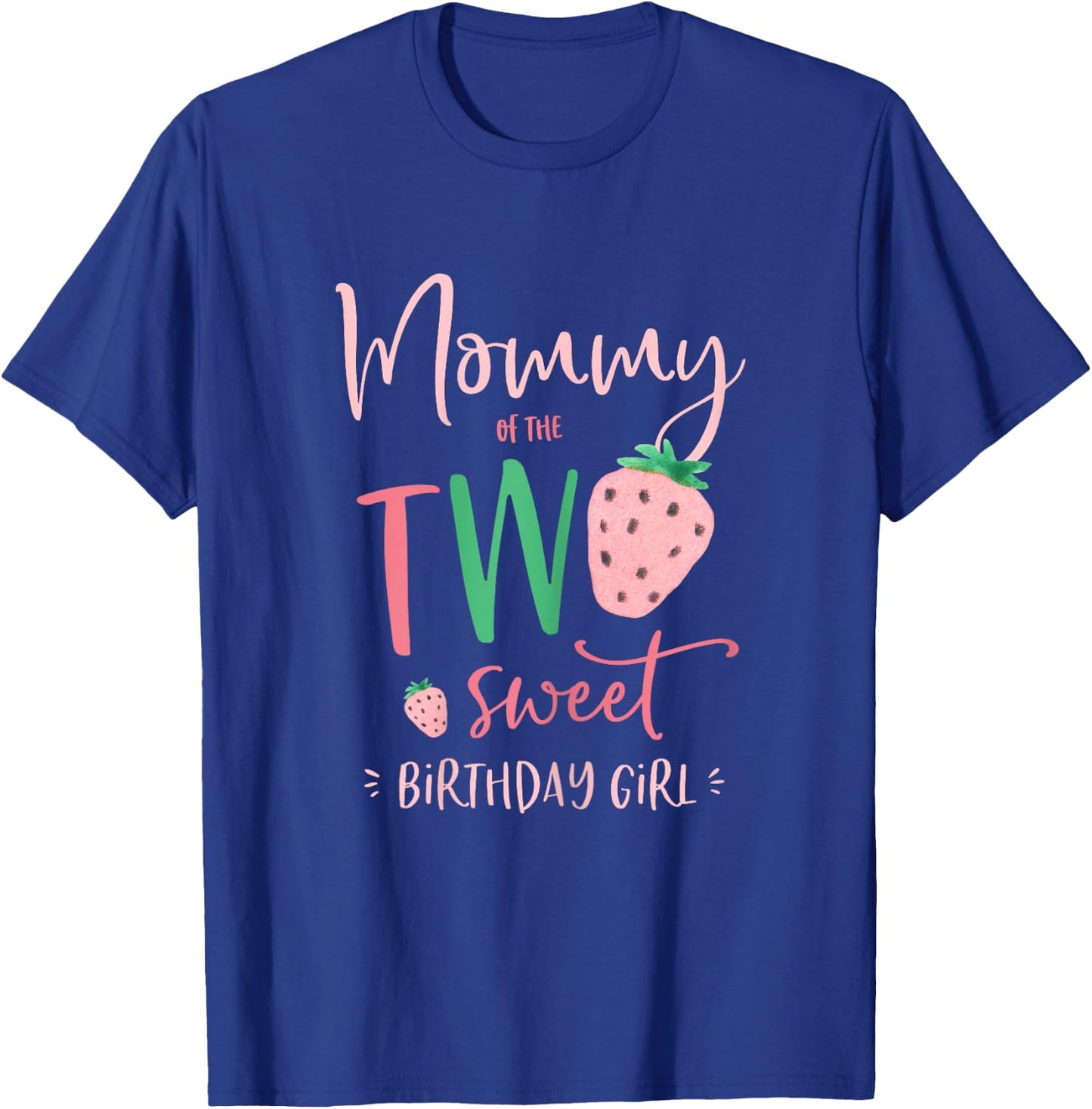 Mama der Zwei Süße Geburtstagskind Strawberry 2nd Party T-Shirt - T-Shirt | Royal