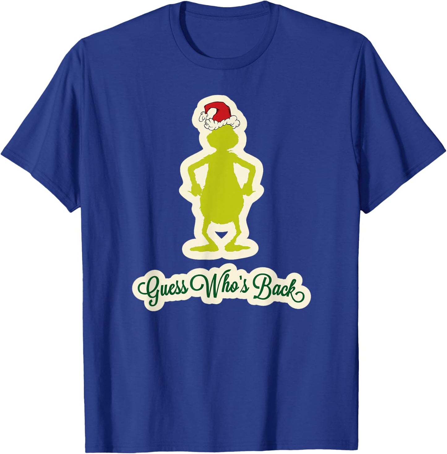 Dr. Seuss Grinch Guess Who's Back T-Shirt - T-Shirt | Royal
