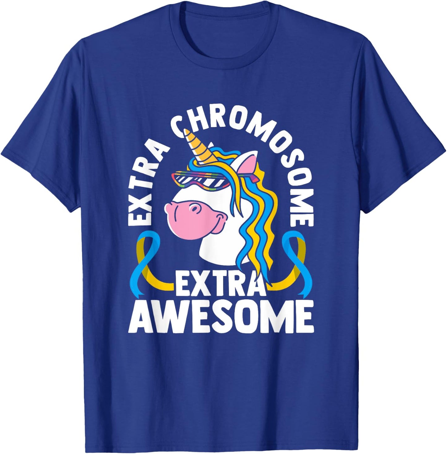 Extra Chromosome Extra Awesome Unicorn Down Syndrome T-Shirt - T-Shirt | Royal