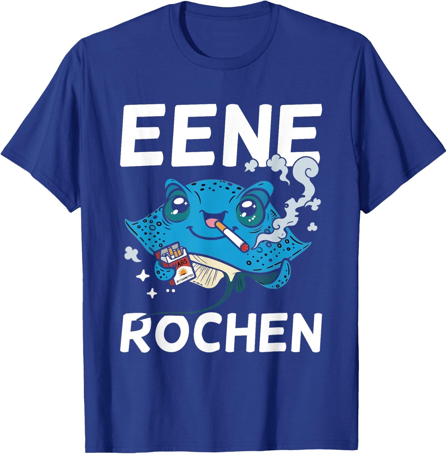 Eene Rochen Lustiger Raucher Party Spruch T-Shirt - T-Shirt | Royal