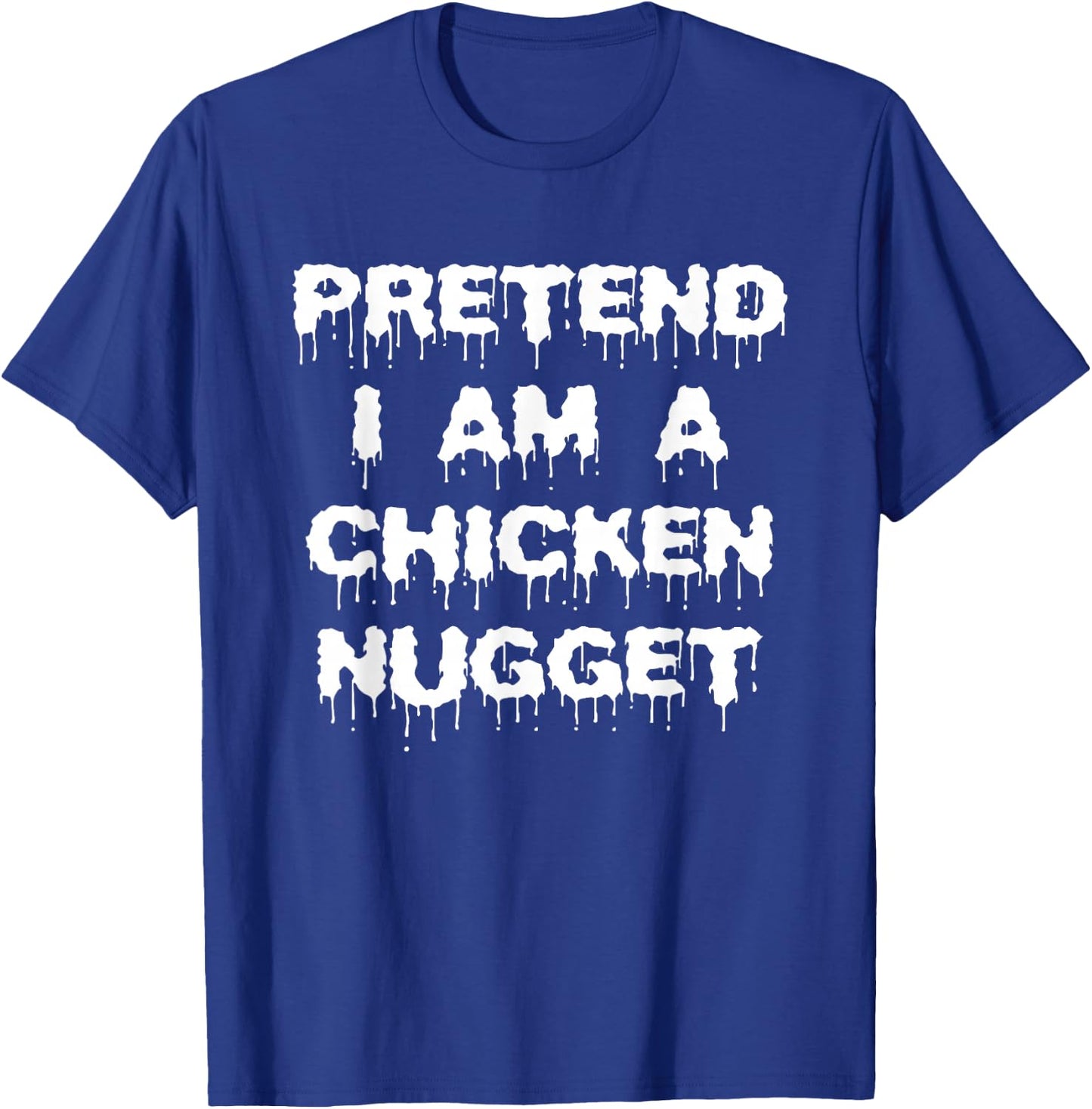 Pretend I'm A Chicken Nugget Kids Simple Halloween Costume T-Shirt - T-Shirt | Royal