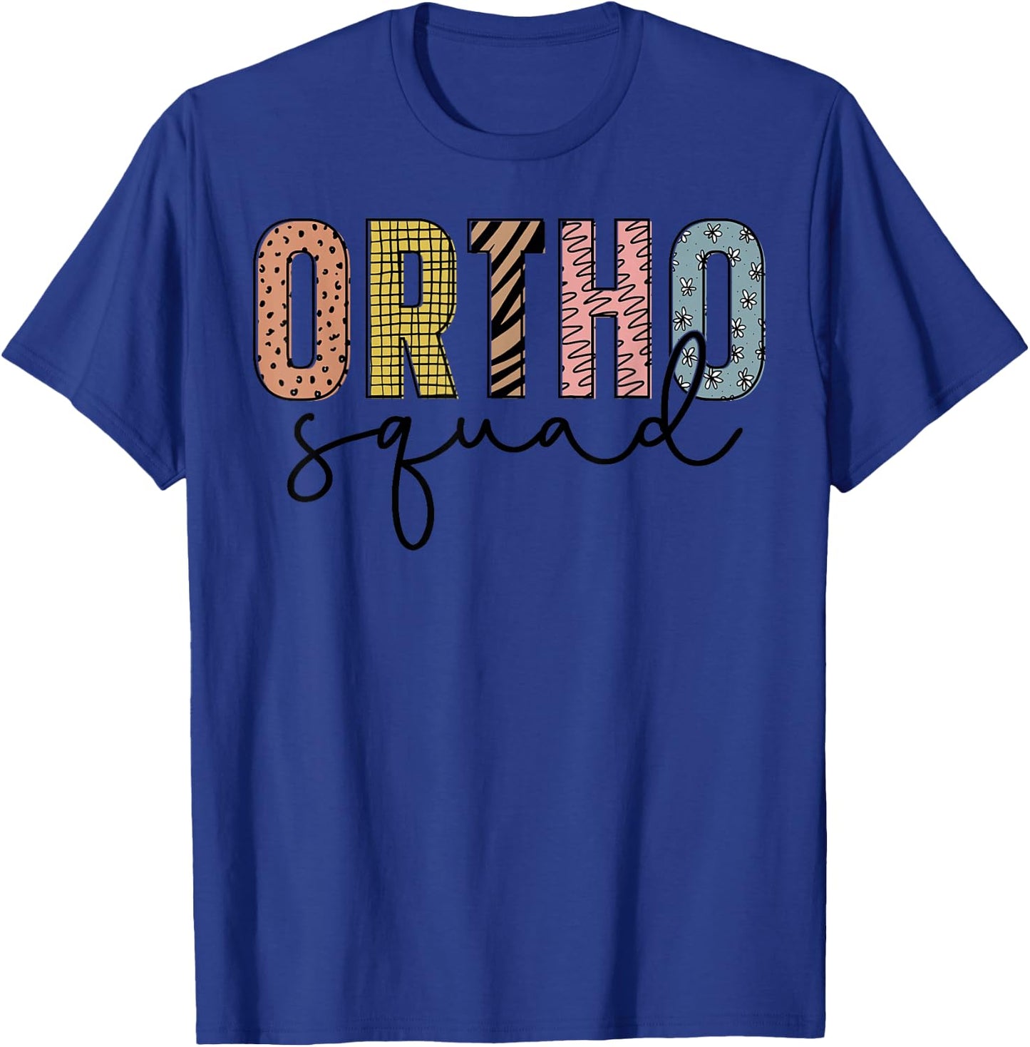 Ortho Squad - Orthopedics Nurse Doctor Assistant Medical T-Shirt - T-Shirt | Royal