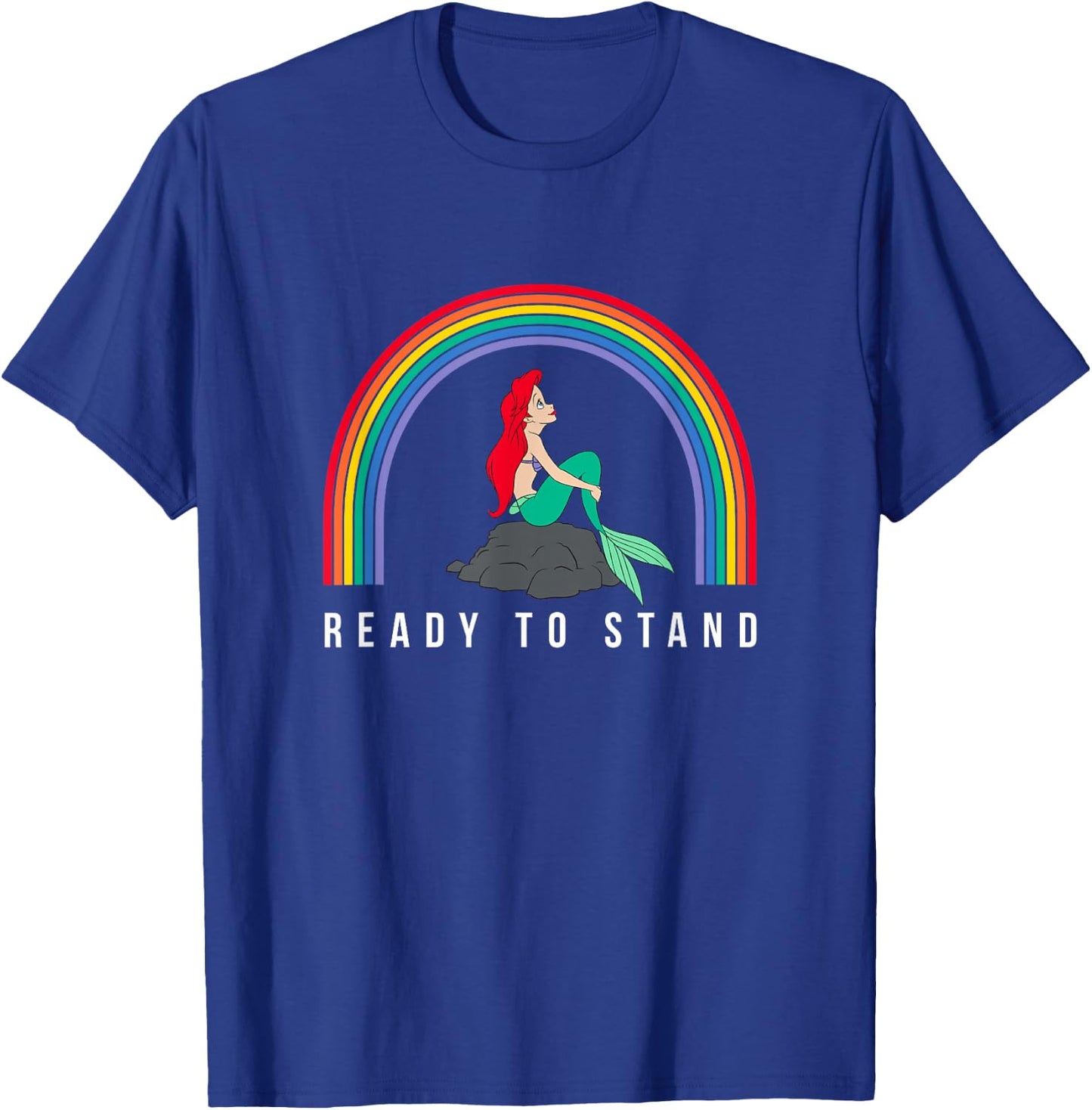 Disney The Little Mermaid Ariel Rainbow Ready To Stand T-Shirt - T-Shirt | Royal