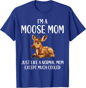 Moose Mom Definition Funny Moose Lovers Mama Mothers Day T-Shirt - T-Shirt | Royal