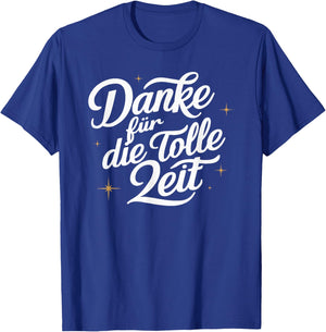 Danke für die tolle Zeit Lehrer Ruhestand Freundin Abschied T-Shirt - T-Shirt | Royal