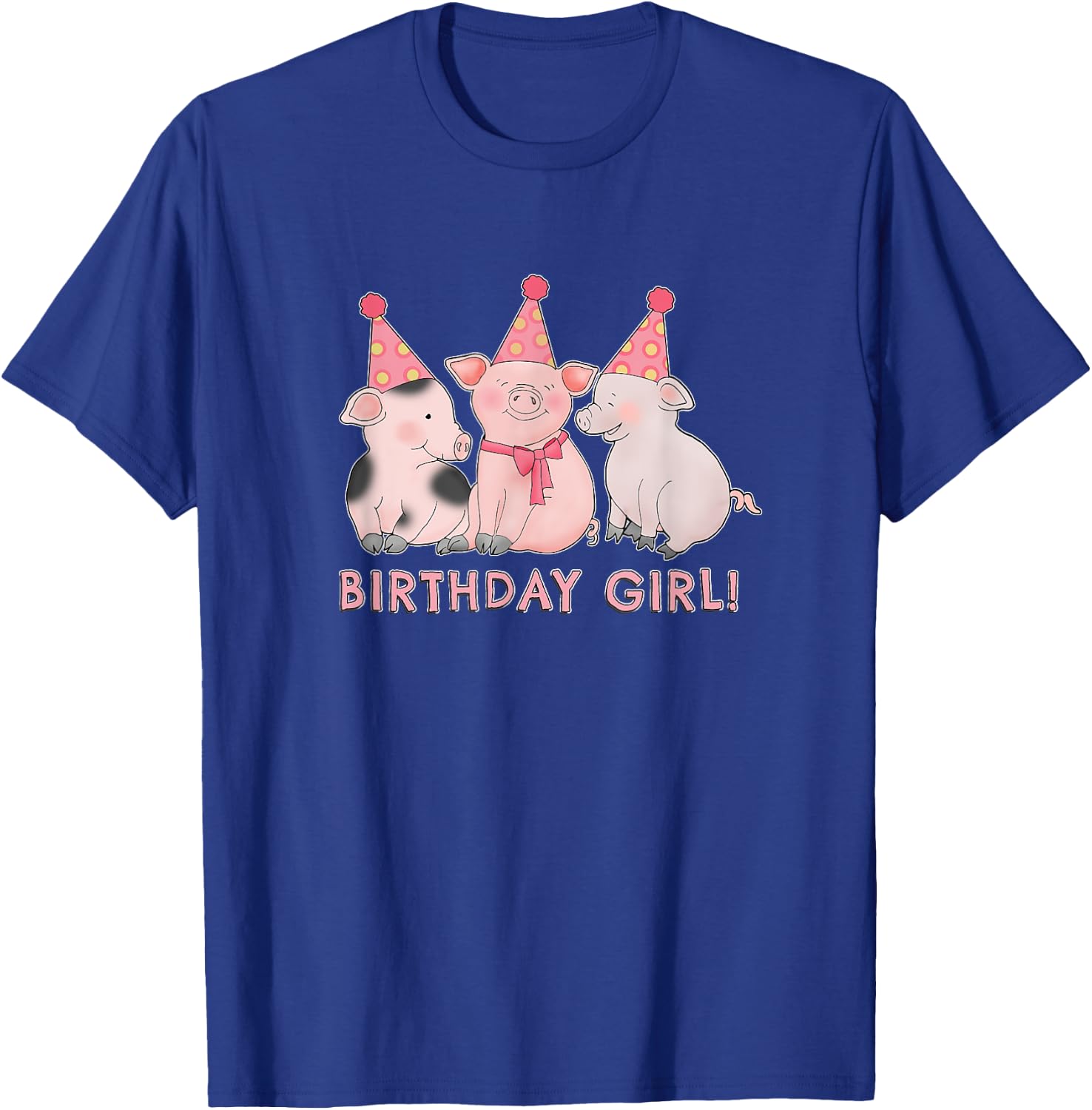 Birthday Girl Happy Pig Lover T-Shirt - T-Shirt | Royal
