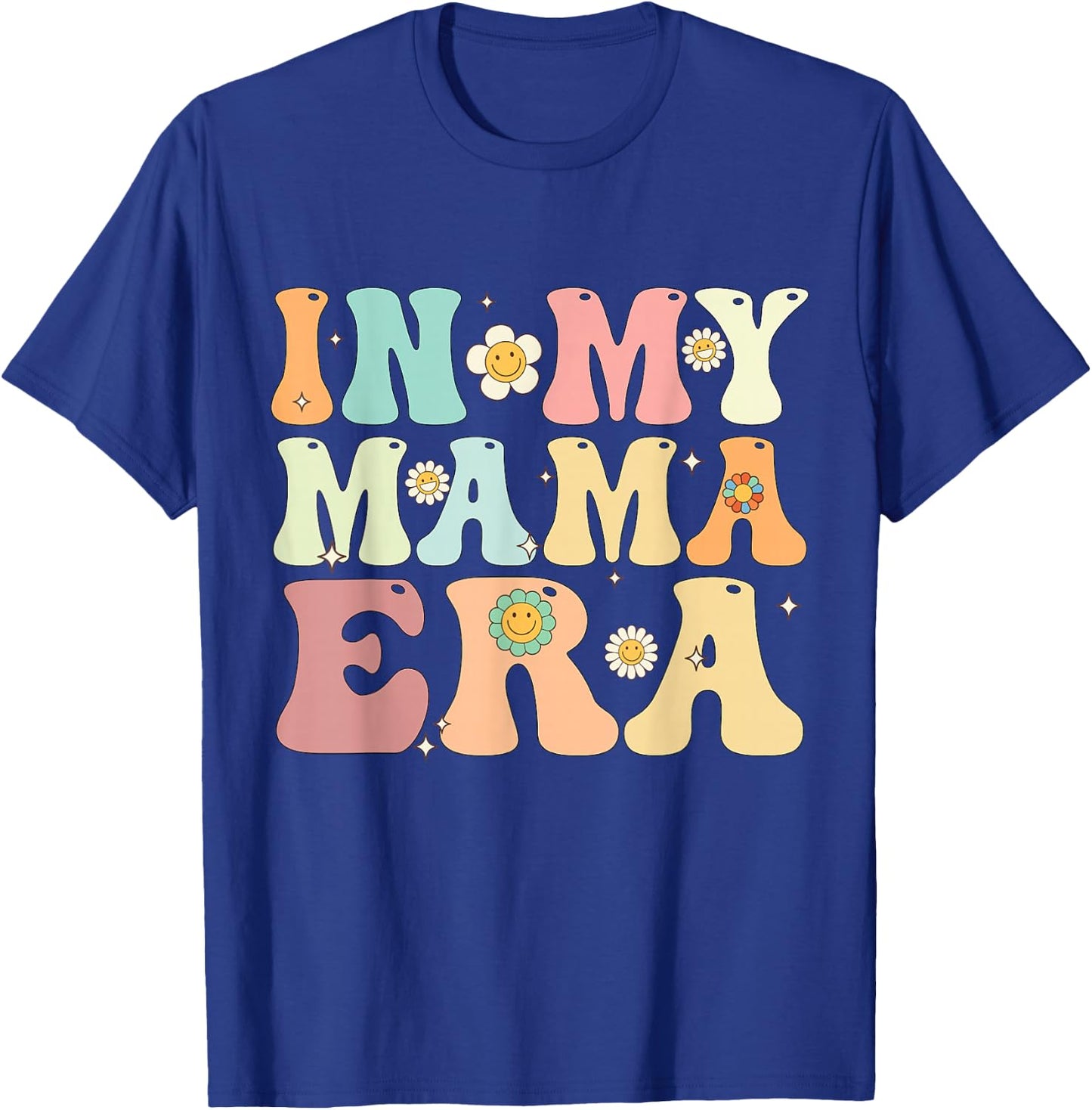 In My Mama Era Groovy Retro Mom Mother's Day 2025 T-Shirt - T-Shirt | Royal