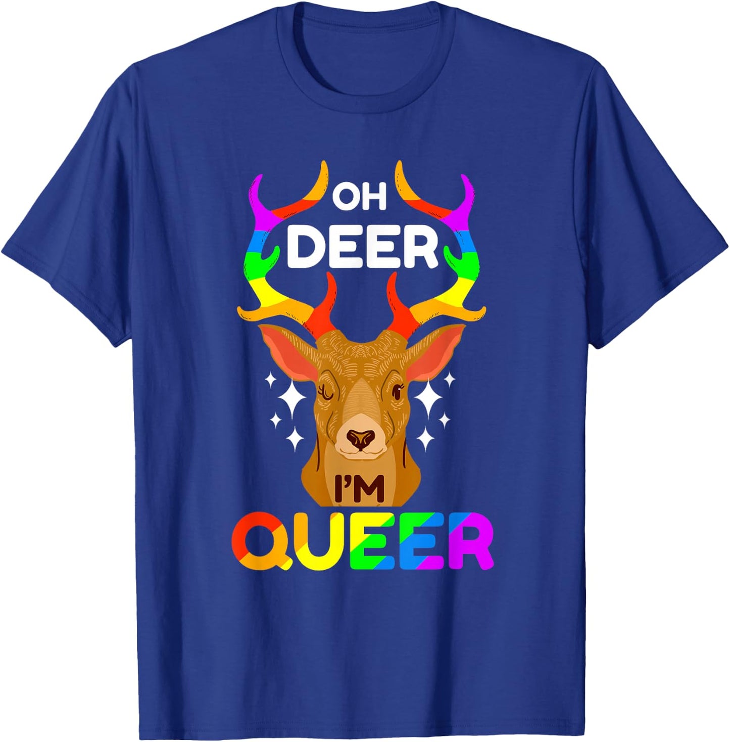 Oh Deer I'm Queer T-Shirt - T-Shirt | Royal