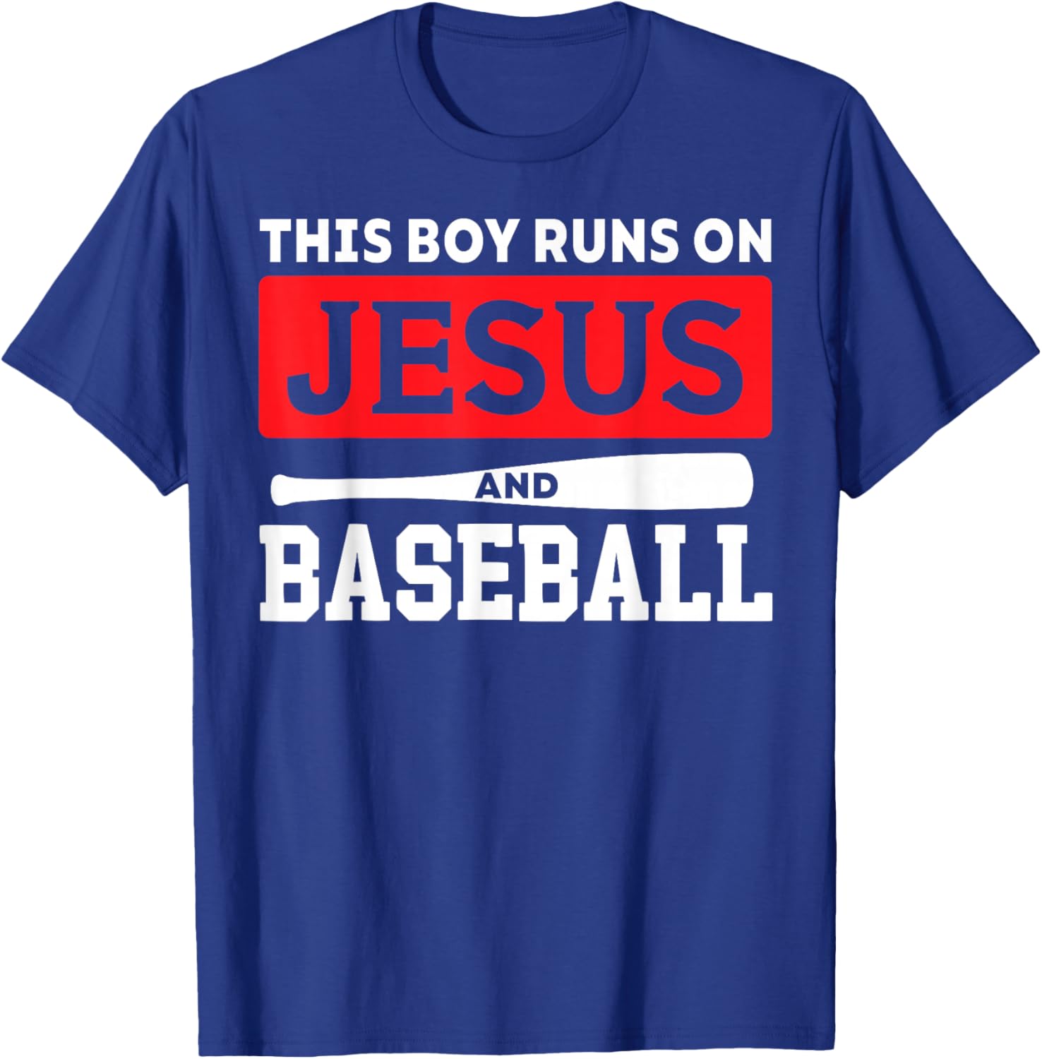 This Boy Runs On Jesus And Baseball Christian Baseball Lover T-Shirt - T-Shirt | Royal
