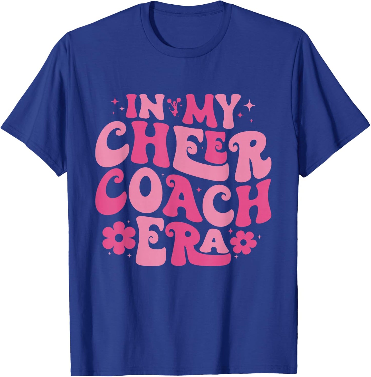In My Cheer Coach Era Retro Groovy T-Shirt - T-Shirt | Royal